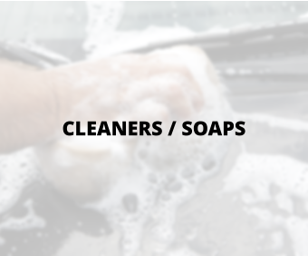 CLEANERS / SOAPS